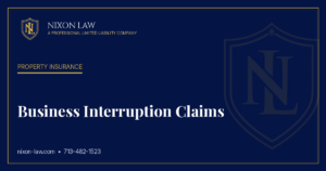Business Interruption Claims - Nixon Law PLLC