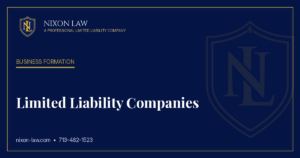 Limited Liability Companies - Nixon Law PLLC