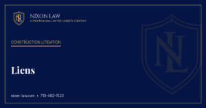 Liens - Nixon Law PLLC