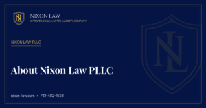 About Nixon Law PLLC - Nixon Law PLLC